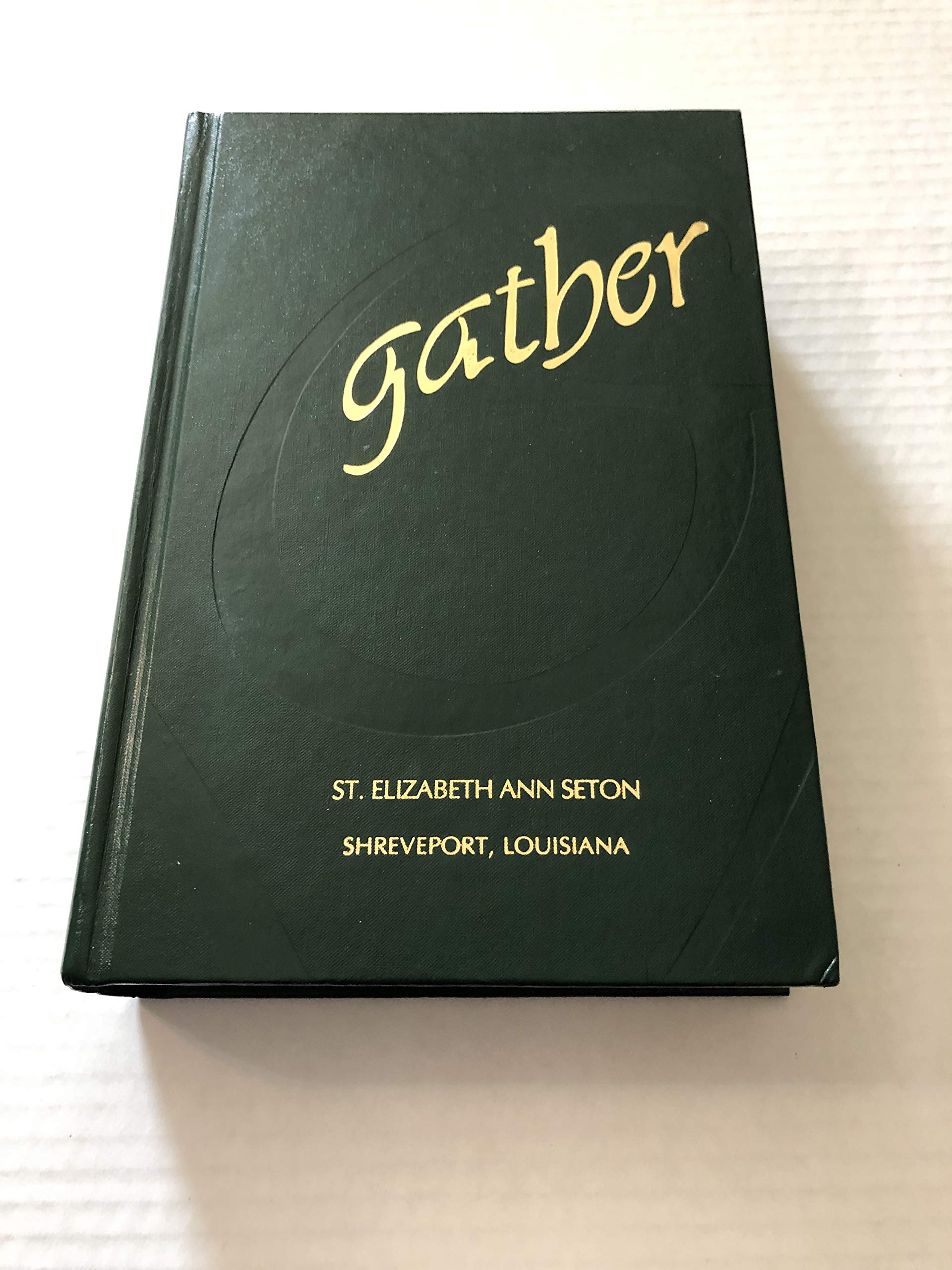 Gather: Comprehensive Choir Edition,New