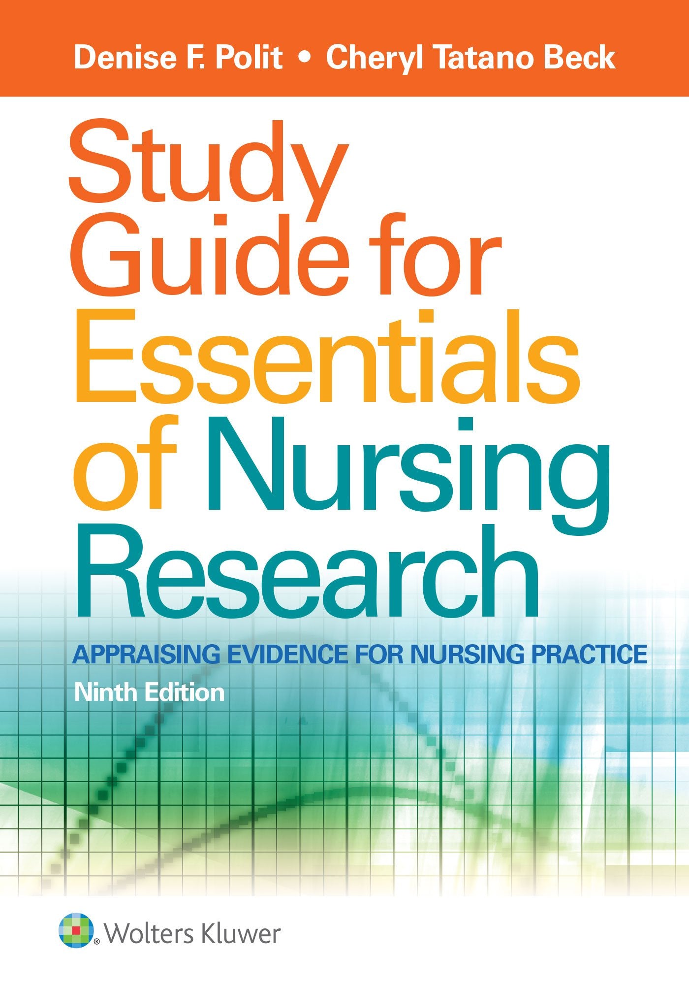 Study Guide for Essentials of Nursing Research,New