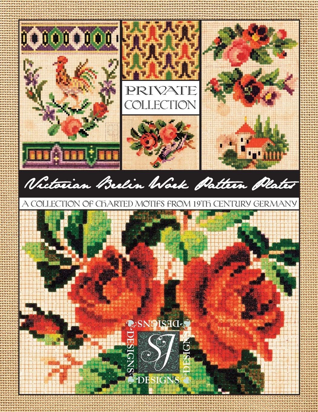 Victorian Berlin Work Pattern Plates: A Collection of Charted Motifs from 19th Century Germany for Needlepoint & Cross Stitch,Used