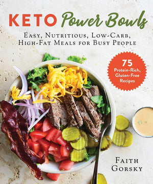Keto Power Bowls: Easy, Nutritious, LowCarb, HighFat Meals for Busy People,Used