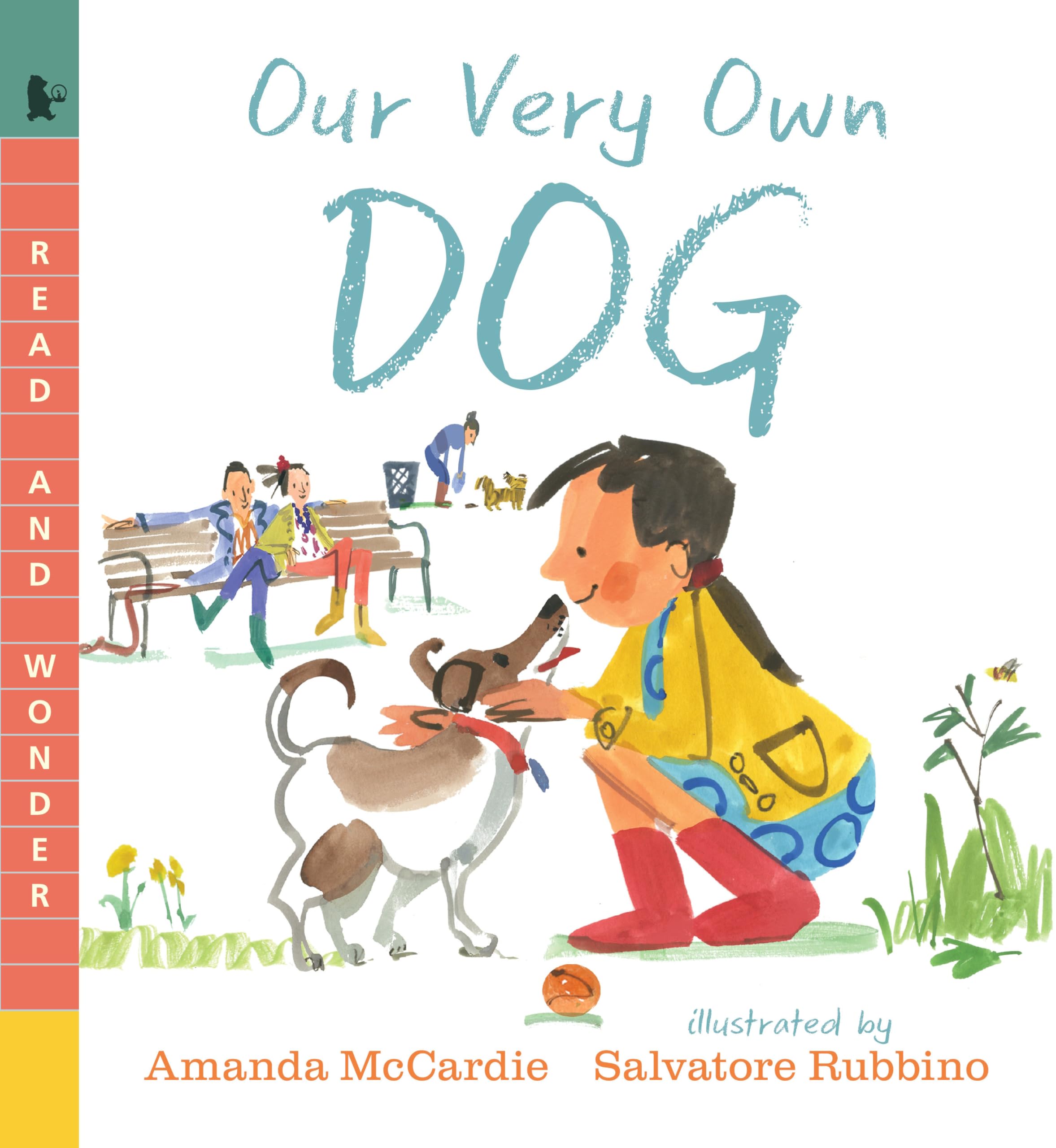 Our Very Own Dog: Taking Care of Your First Pet: Read and Wonder,Used