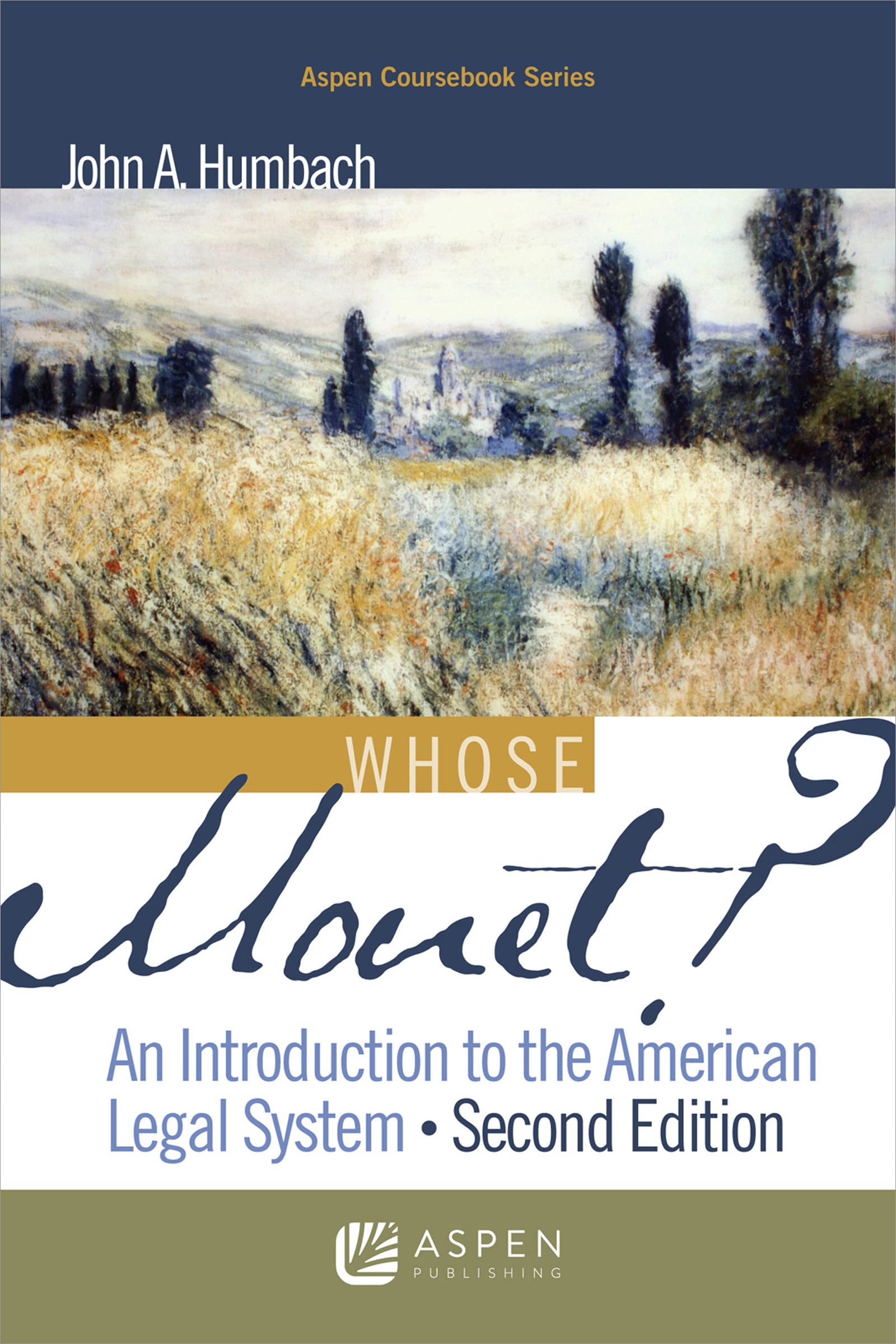 Whose Monet?: An Introduction to the American Legal System (Academic Success),Used