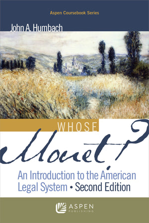 Whose Monet?: An Introduction to the American Legal System (Academic Success),Used