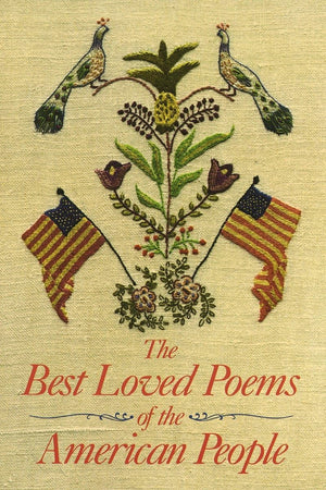 The Best Loved Poems of the American People,New