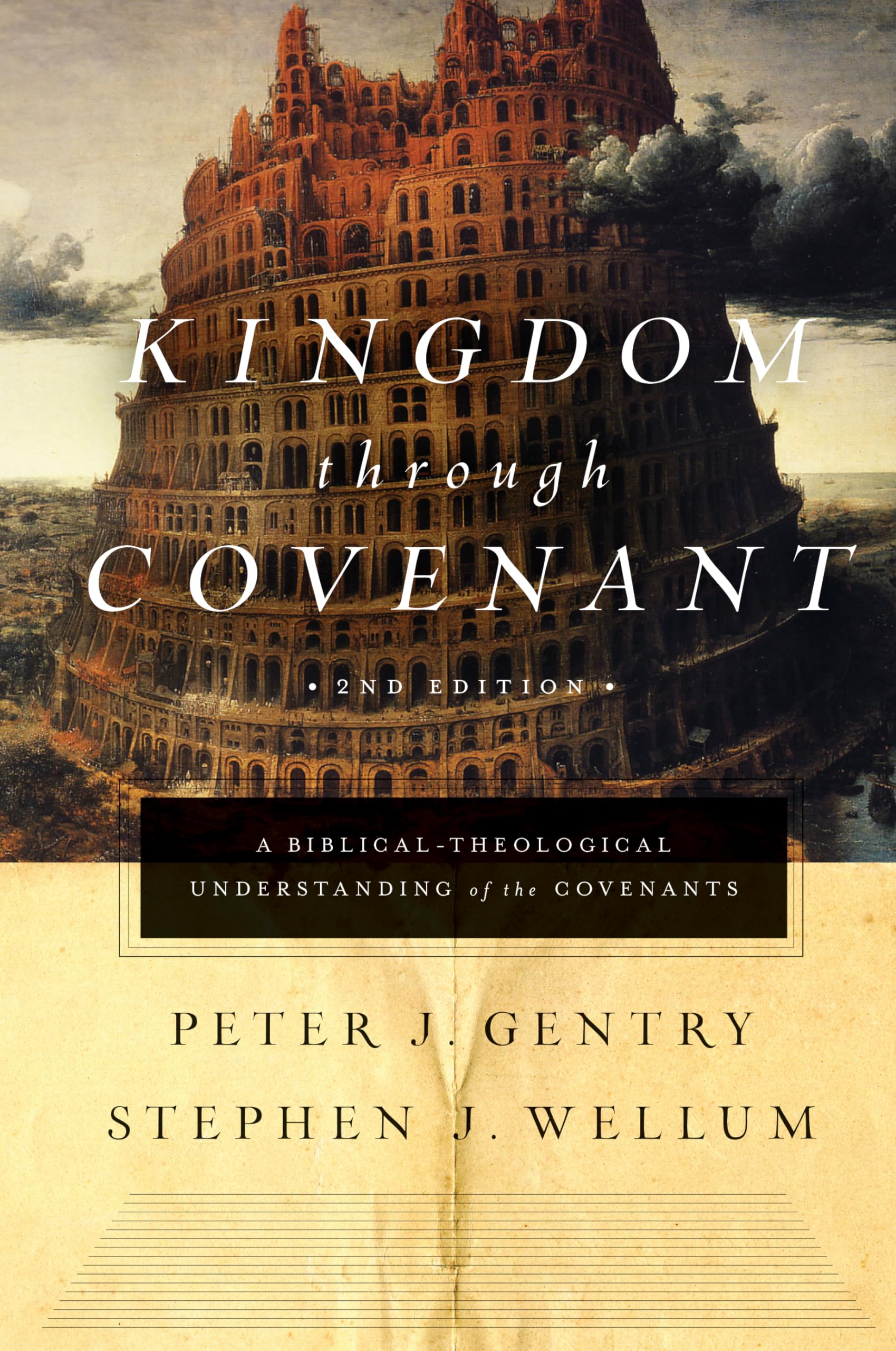 Kingdom through Covenant: A BiblicalTheological Understanding of the Covenants (Second Edition),Used