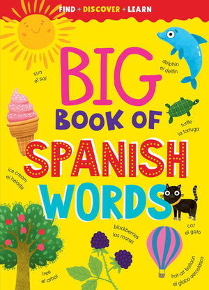 Big Book Of Spanish Words (Find, Discover, Learn)