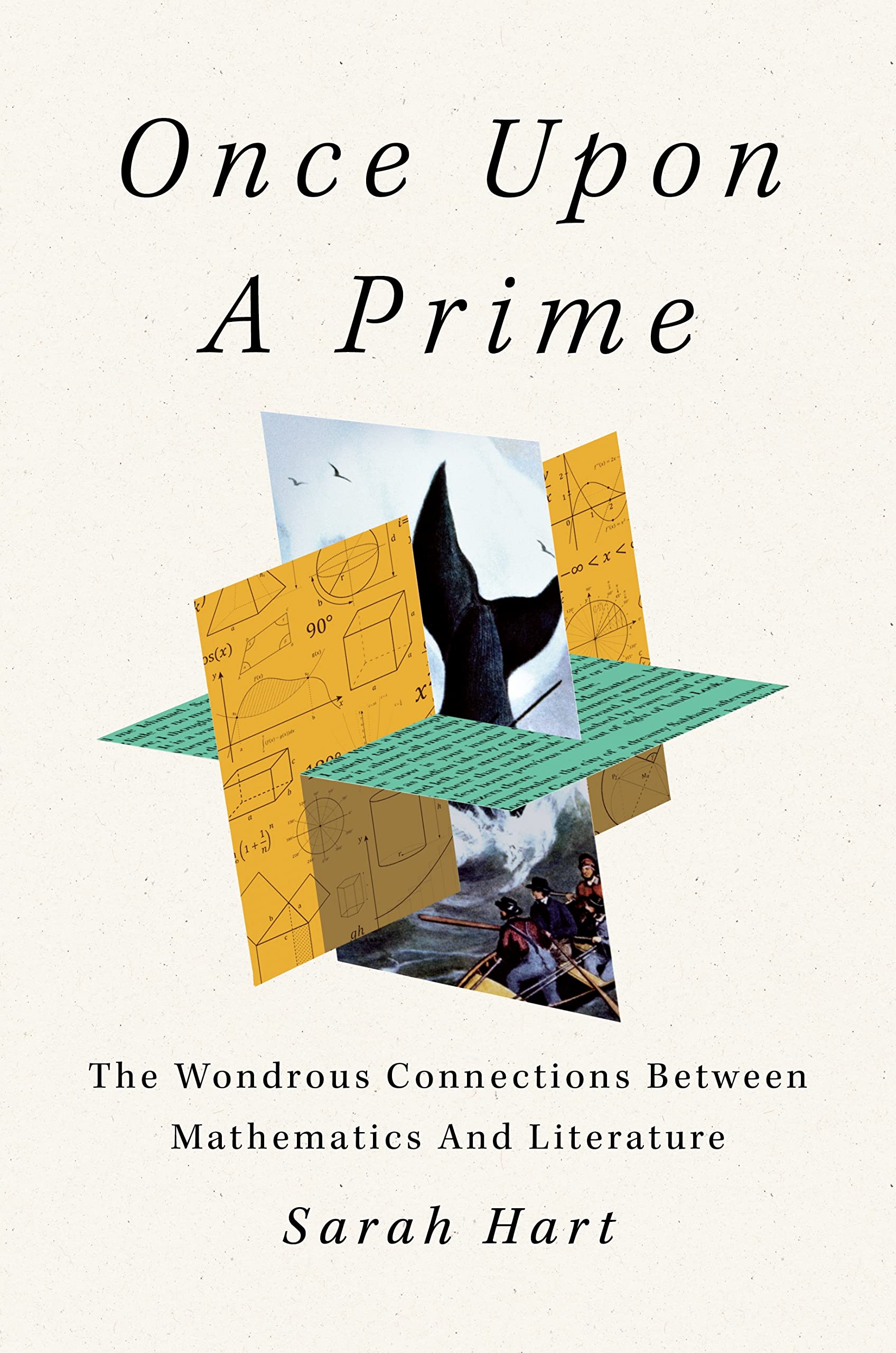 Once Upon A Prime: The Wondrous Connections Between Mathematics And Literature,Used