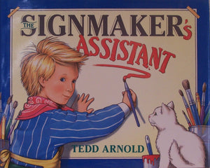 The Signmaker'S Assistant