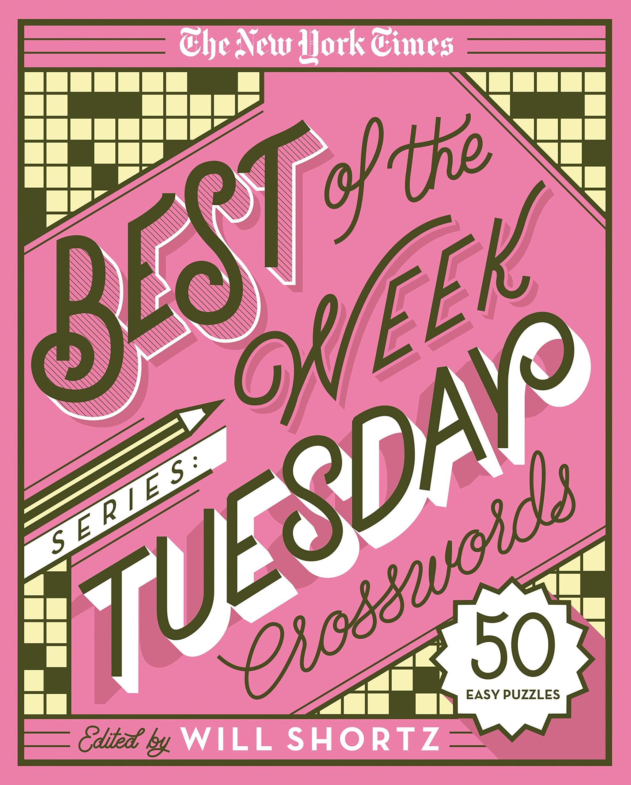 The New York Times Best of the Week Series: Tuesday Crosswords: 50 Easy Puzzles (The New York Times Crossword Puzzles),Used
