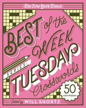 The New York Times Best of the Week Series: Tuesday Crosswords: 50 Easy Puzzles (The New York Times Crossword Puzzles),Used