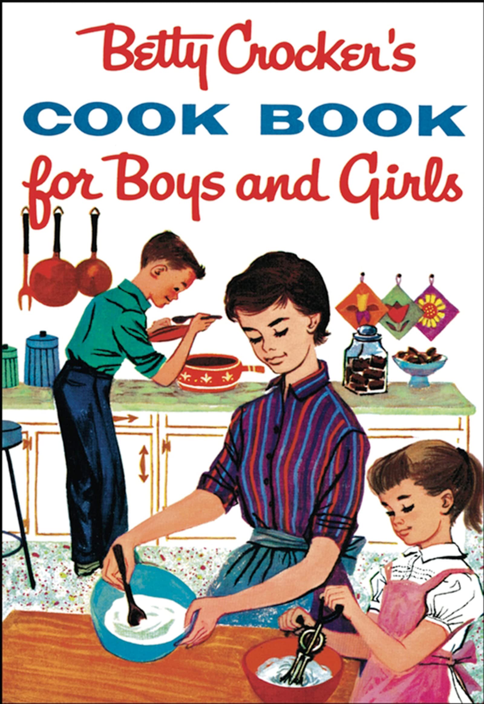 Betty Crocker'S Cook Book For Boys And Girls,Used