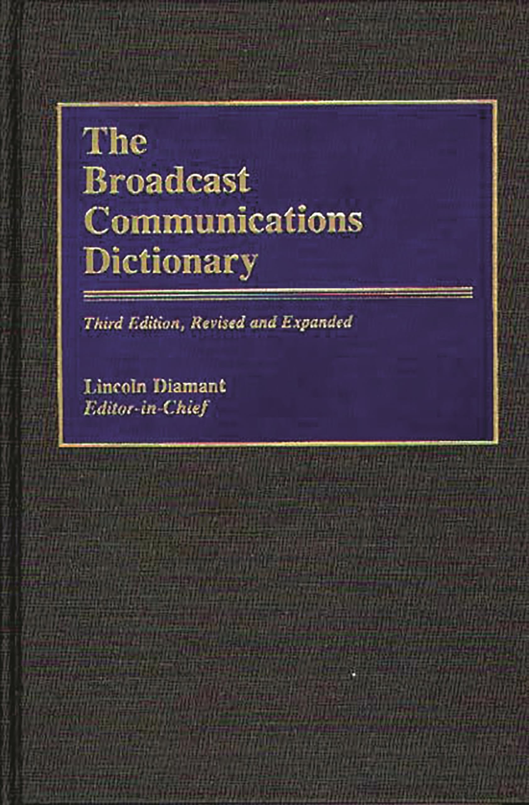 The Broadcast Communications Dictionary,Used