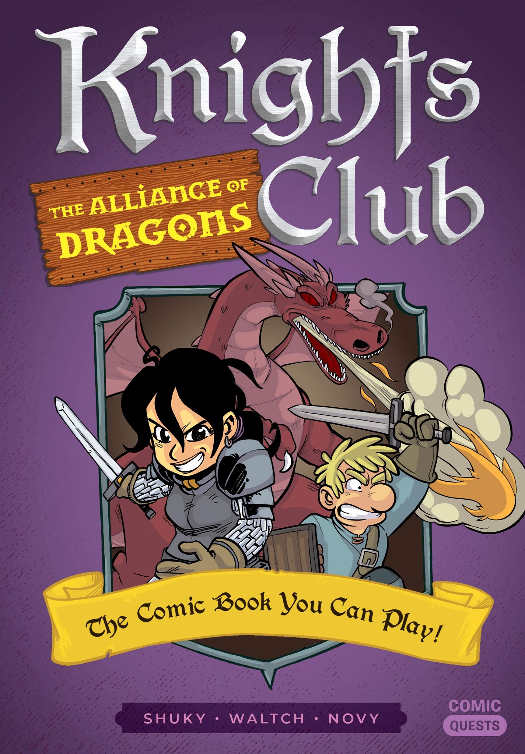 Knights Club: The Alliance of Dragons: The Comic Book You Can Play (Comic Quests),Used