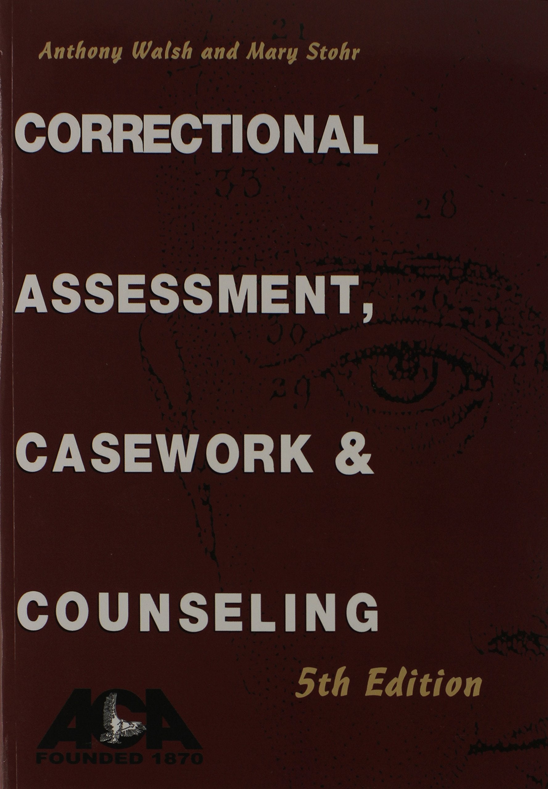 Correctional Assessment, Casework and Counseling,Used