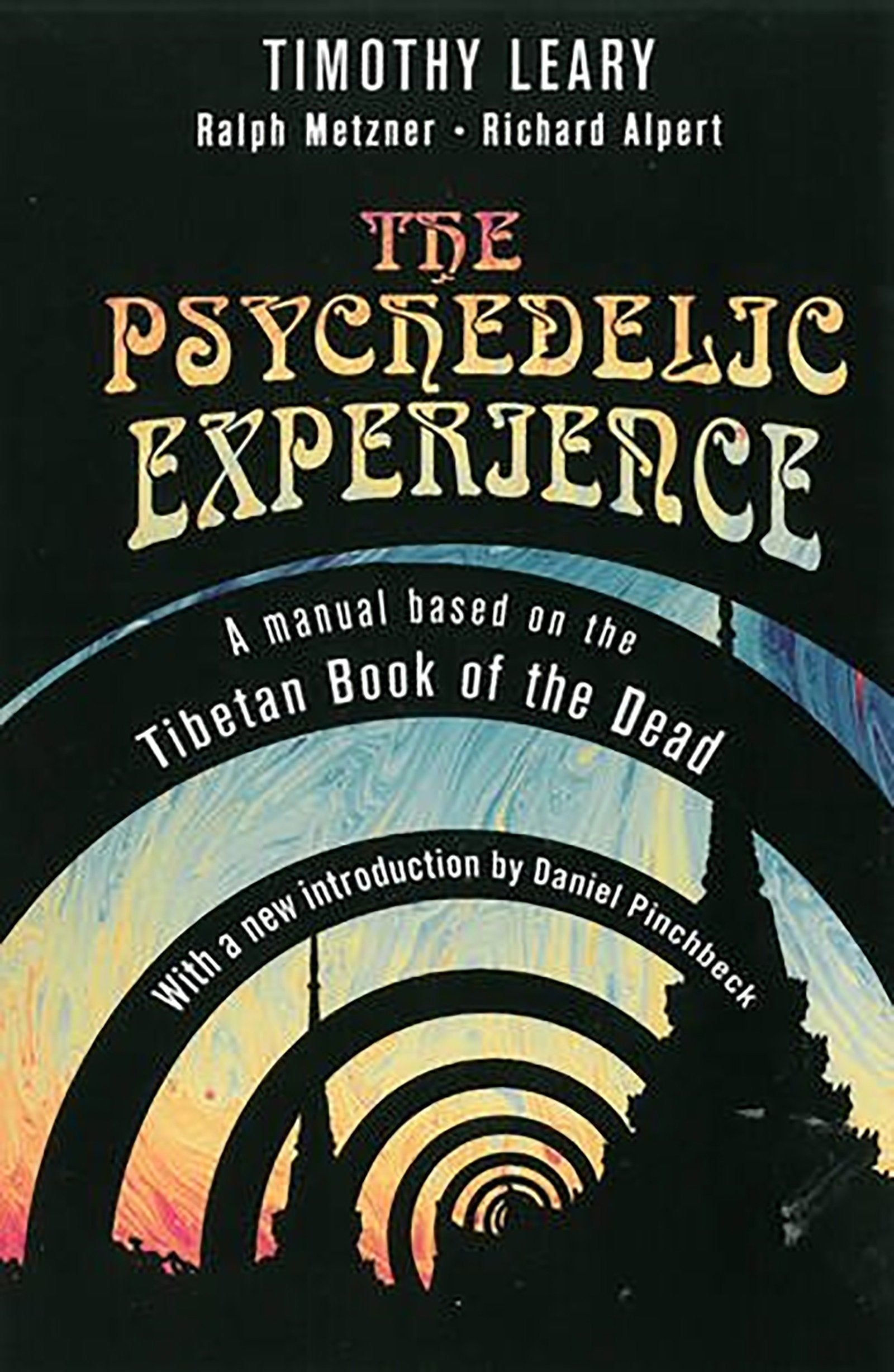 The Psychedelic Experience: A Manual Based On The Tibetan Book Of The Dead (Citadel Underground),New