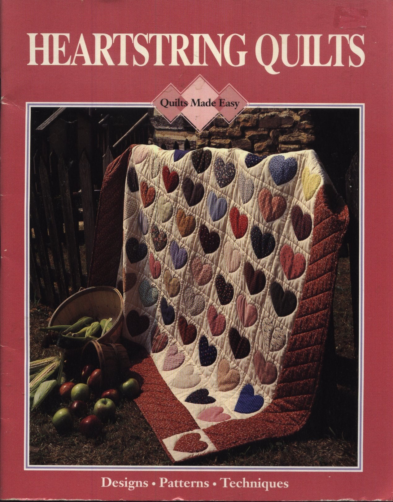 Heartstring Quilts: Quilts Made Easy (Quilting),Used