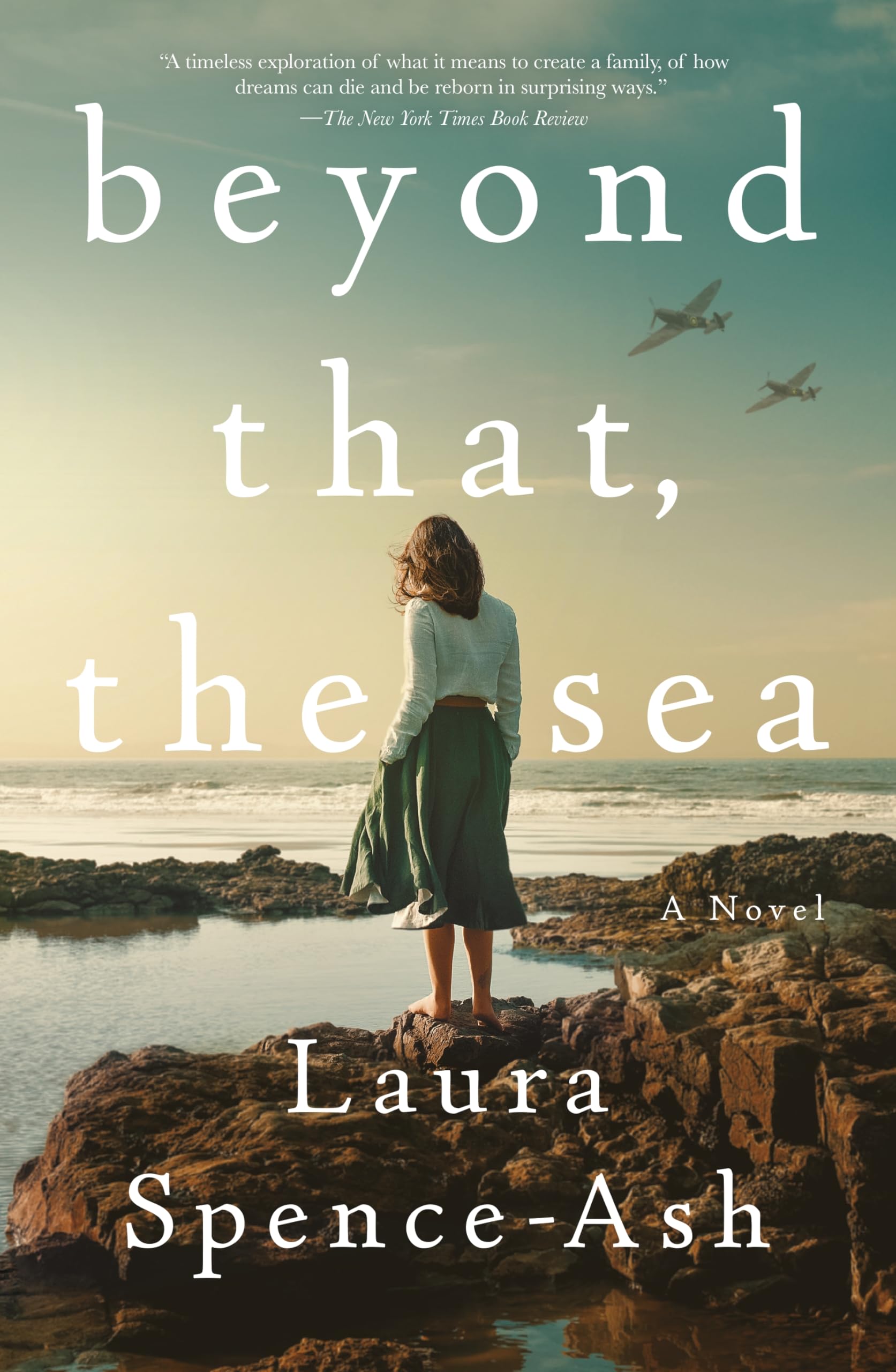 Beyond That, The Sea: A Novel