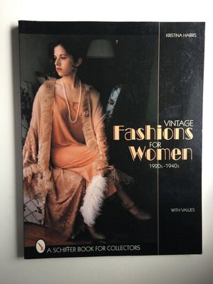 Vintage Fashions for Women: 1920s1940s,Used