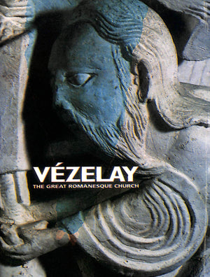 Vezelay: The Great Romanesque Church,Used