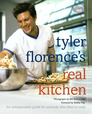Tyler Florences Real Kitchen: An Indispensable Guide For Anybody Who Likes To Cook-used