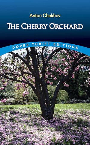 The Cherry Orchard (Dover Thrift Editions: Plays),Used