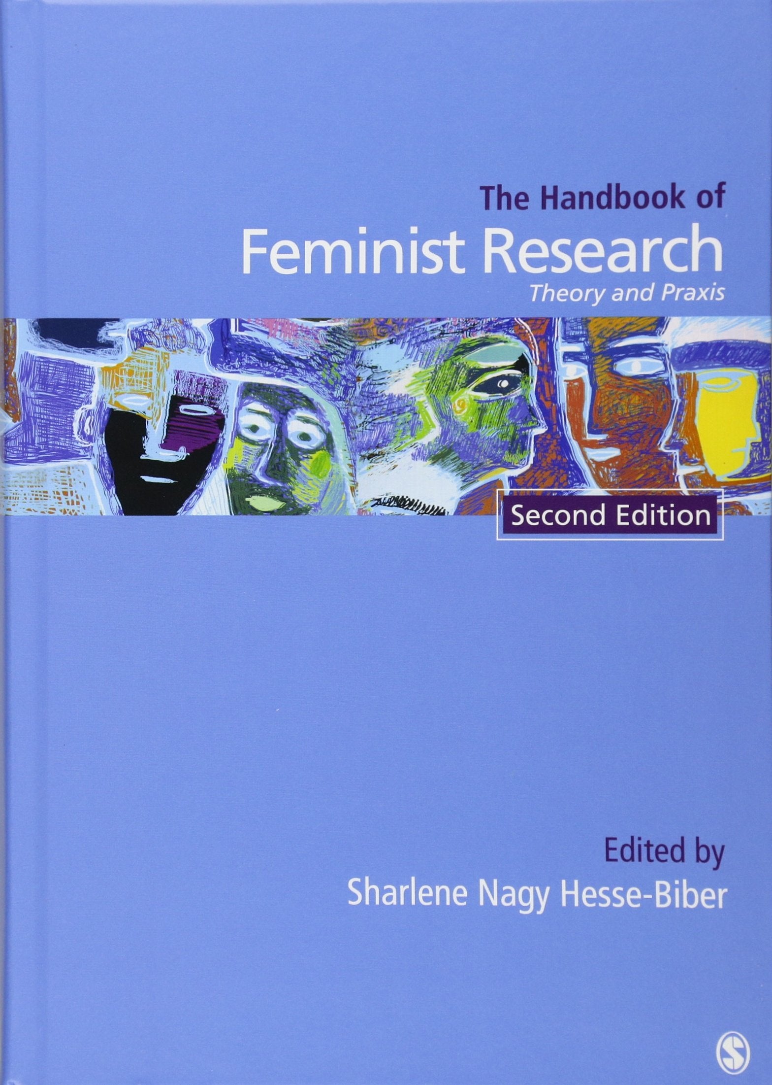 Handbook of Feminist Research: Theory and Praxis