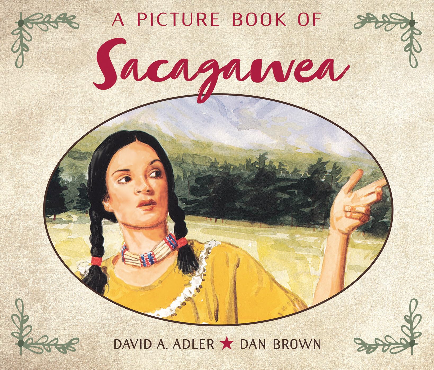 A Picture Book of Sacagawea (Picture Book Biography),Used