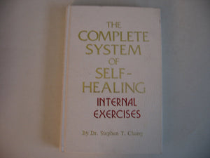 The Complete System of SelfHealing: Internal Exercises,Used