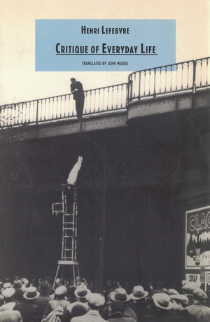 Critique Of Everyday Life: Volume One, Introduction