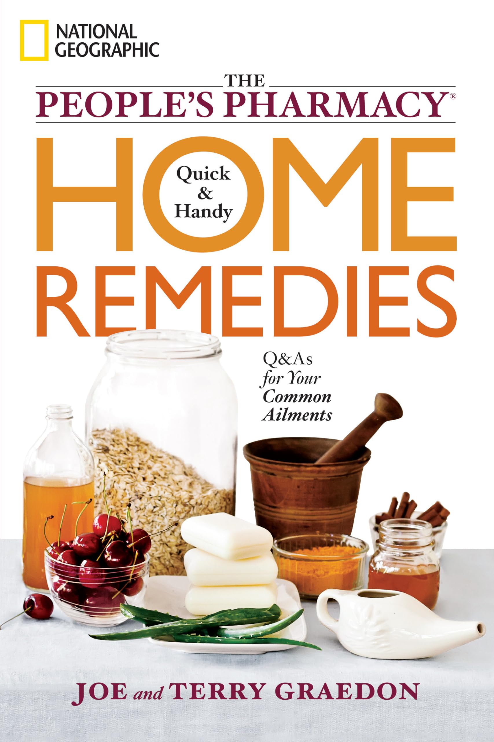The People'S Pharmacy Quick & Handy Home Remedies