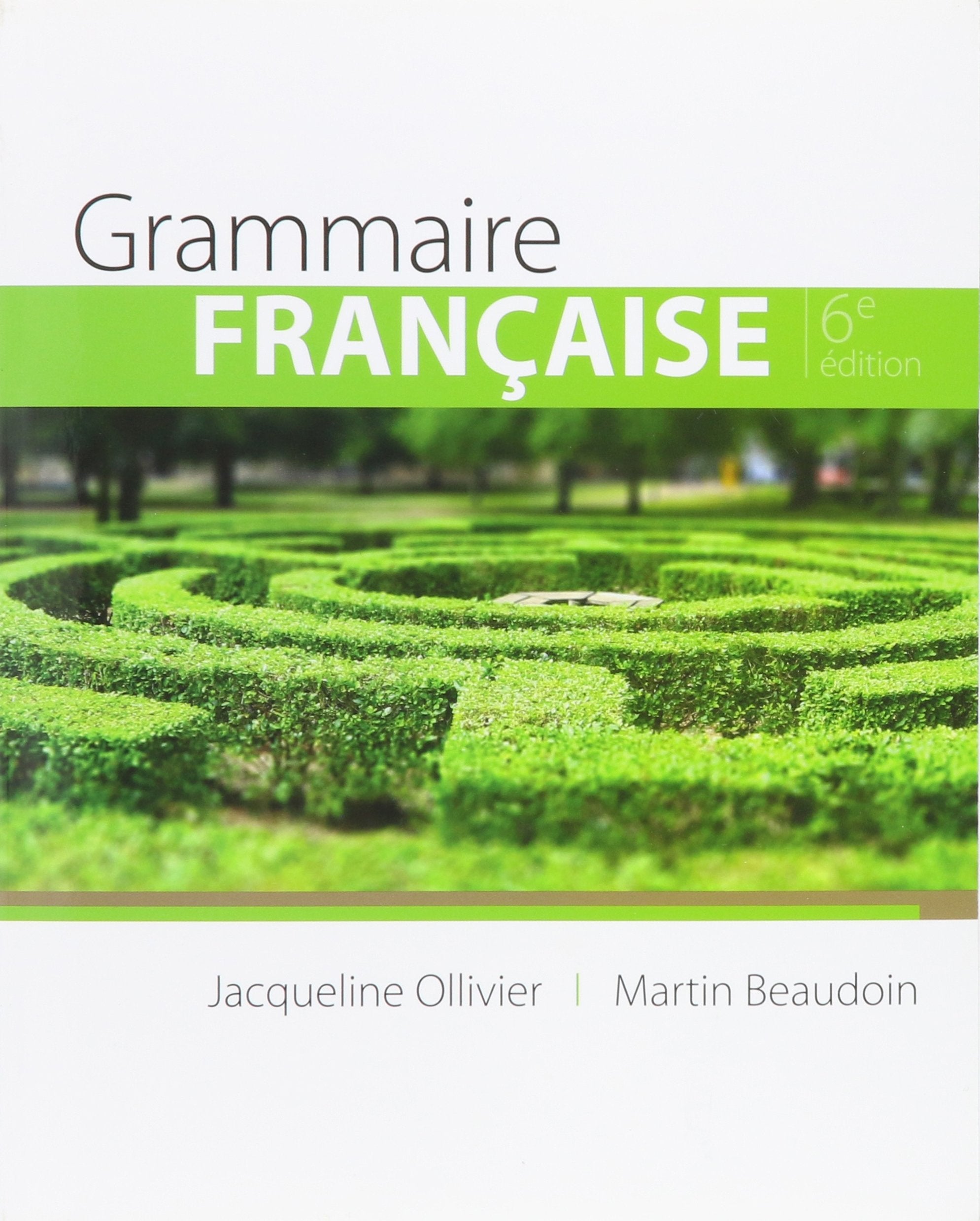 Grammaire Francaise (World Languages),New