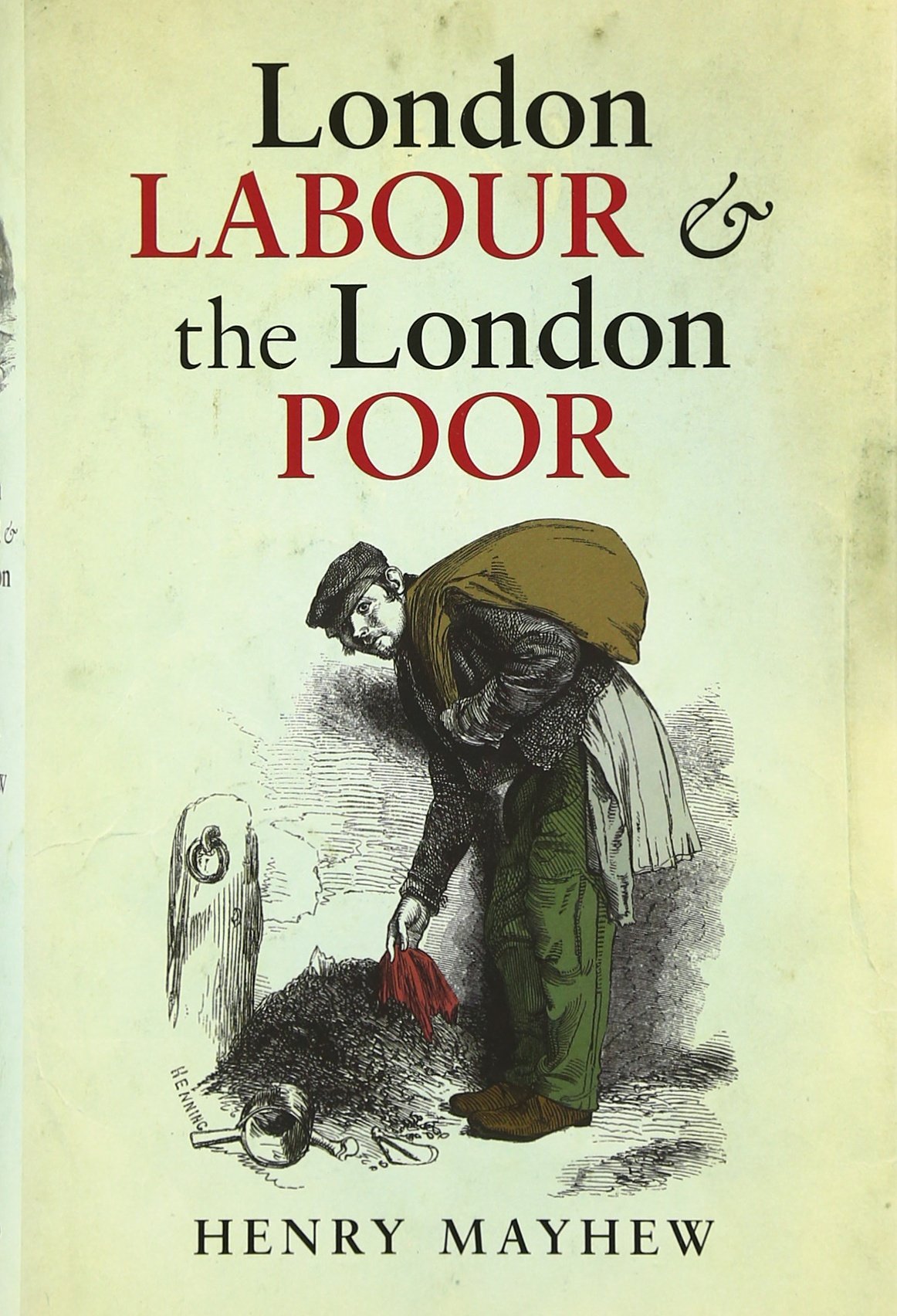 London Labour and the London Poor (Oxford World's Classics),Used