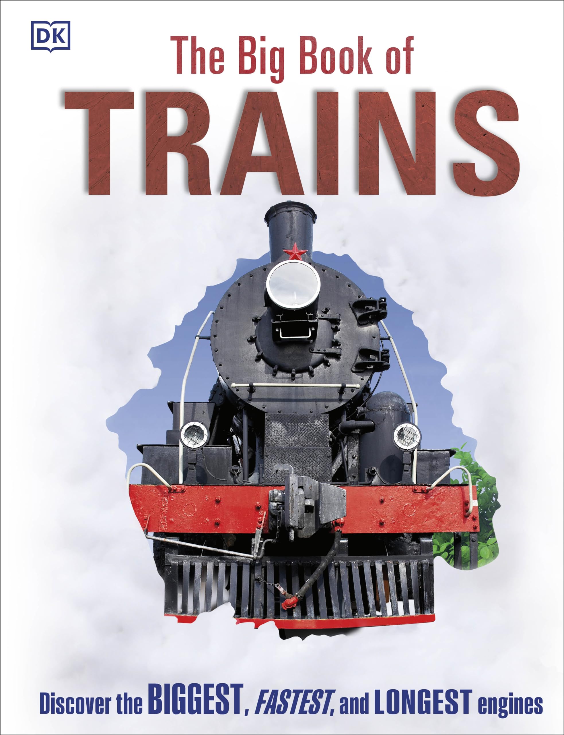The Big Book of Trains (DK Big Books),Used