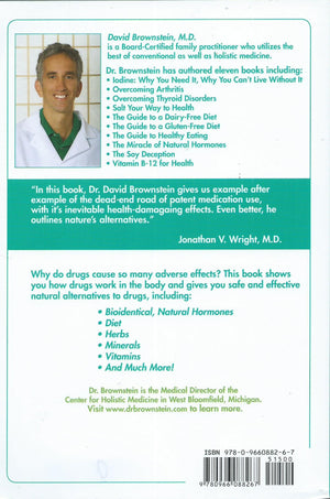 Drugs That Don't Work and Natural Therapies That Do,Used