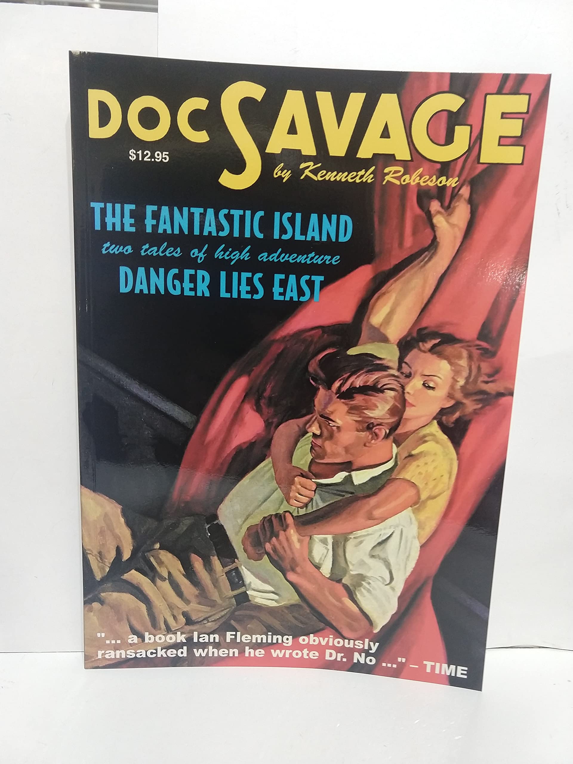 The Fantastic Island & Danger Lies East (Doc Savage, Volume 23),Used