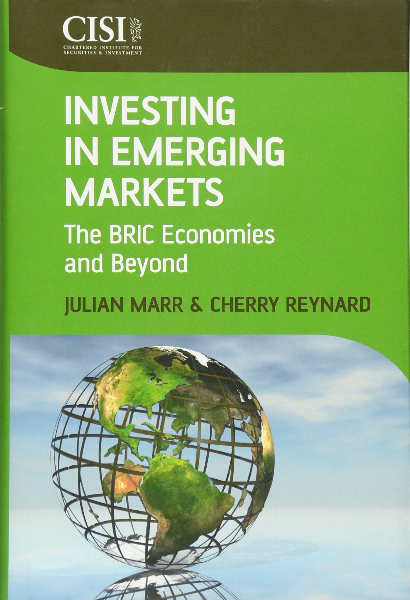 Investing In Emerging Markets: The Bric Economies And Beyond