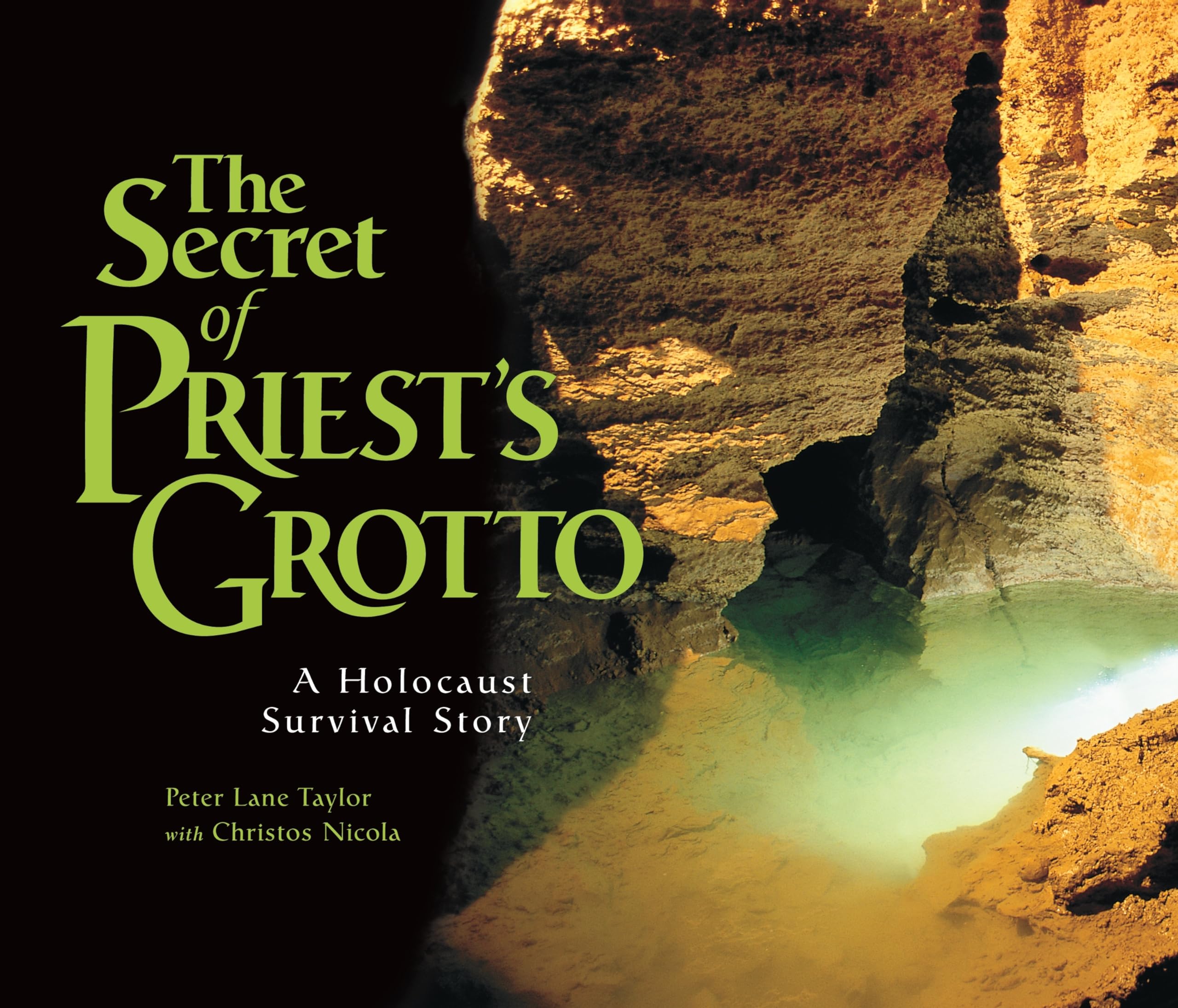The Secret of Priest's Grotto: A Holocaust Survival Story,Used