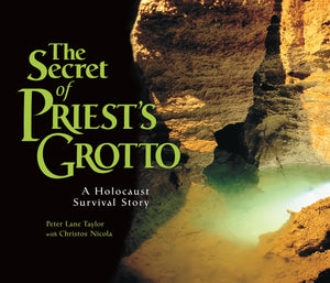 The Secret of Priest's Grotto: A Holocaust Survival Story,Used