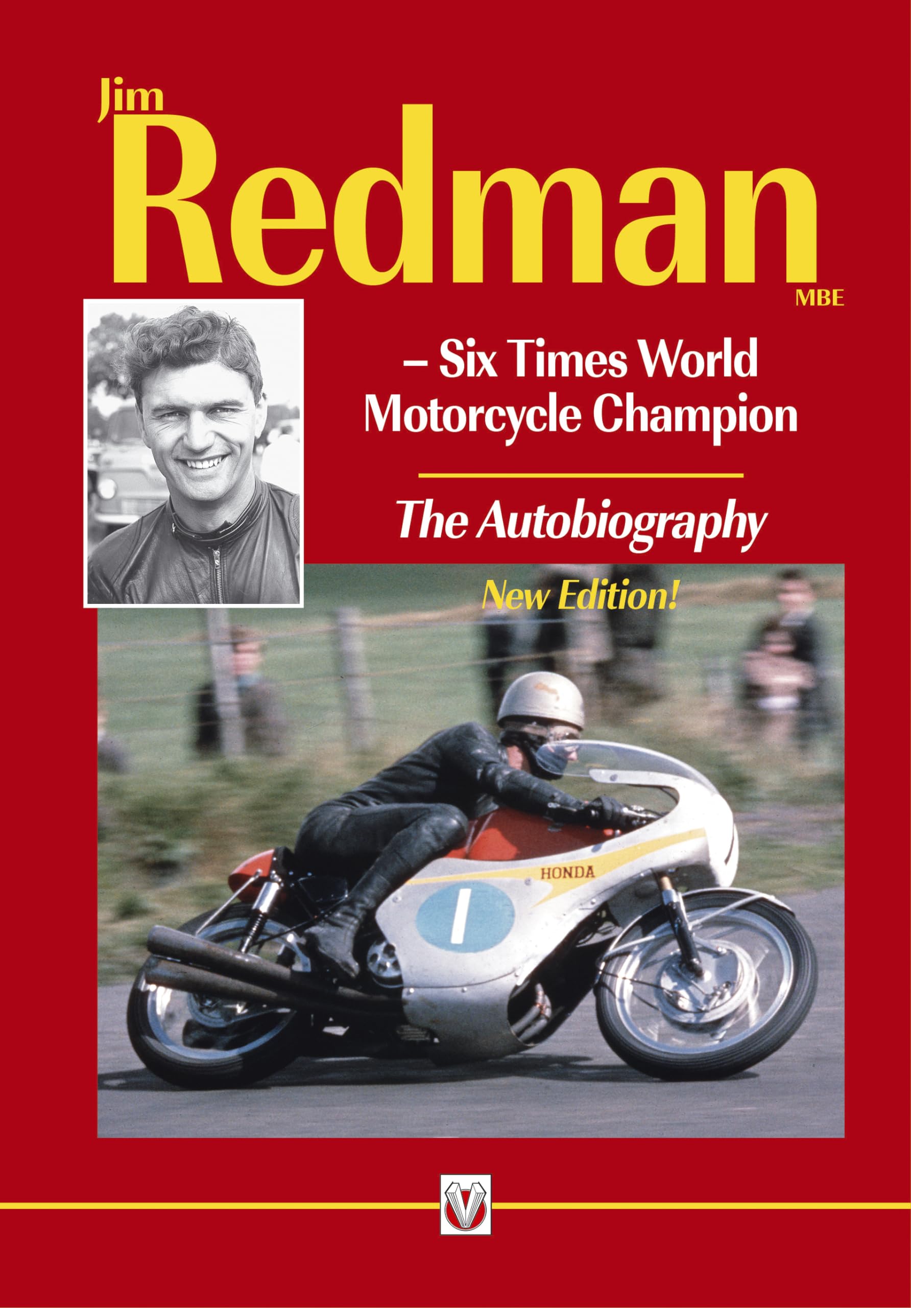 Jim Redman: Six Times World Motorcycle Champion  The Autobiography,Used
