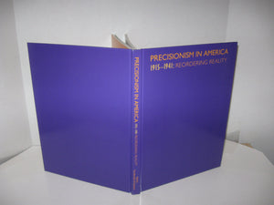 Precisionism in America 19151941: Reordering Reality,Used