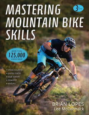 Mastering Mountain Bike Skills,New