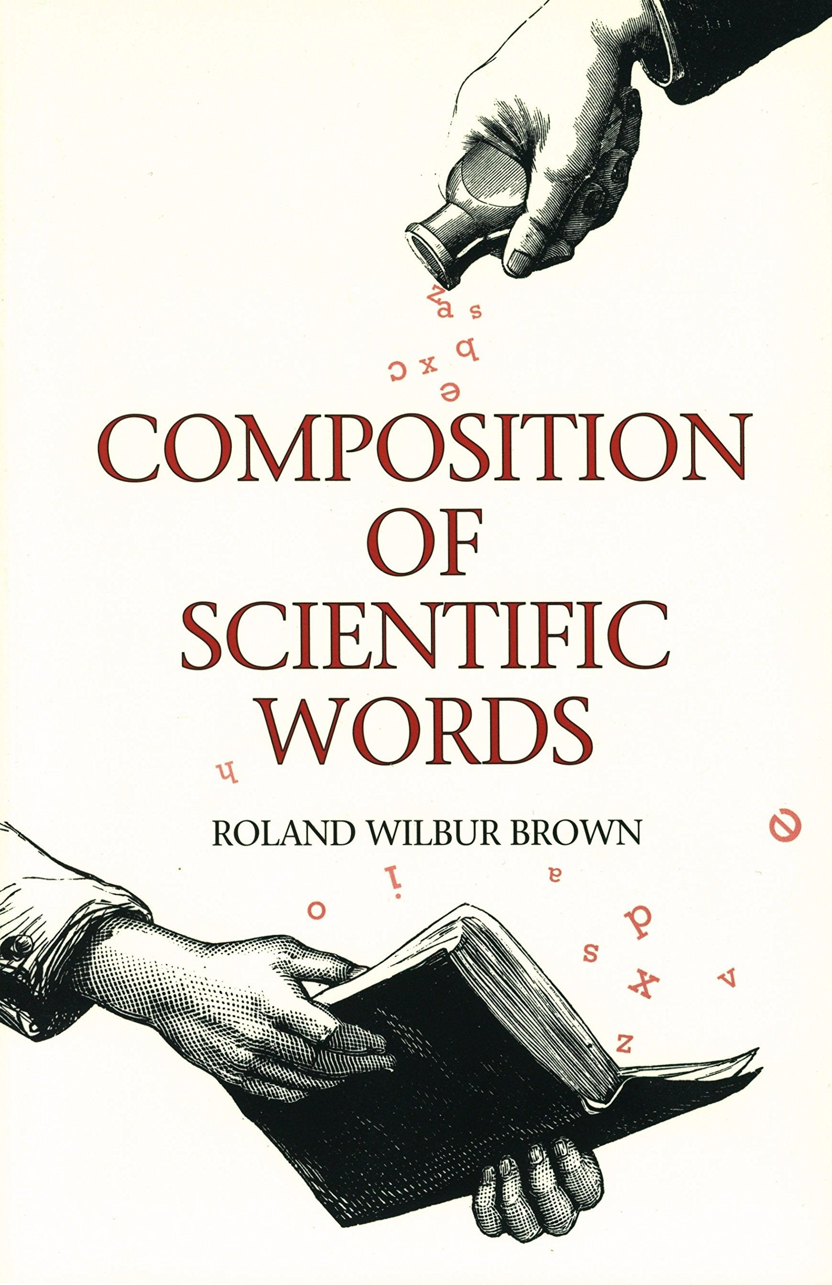 Composition of Scientific Words,New
