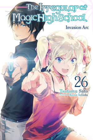 The Irregular At Magic High School, Vol. 26 (Light Novel) (Volume 26)