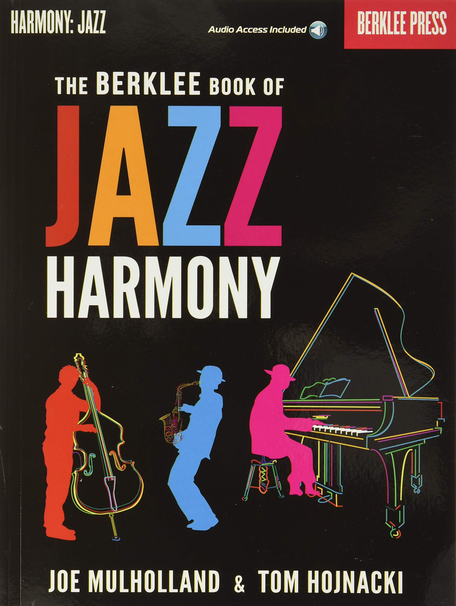 The Berklee Book of Jazz Harmony  Jazz Theory Guidebook Covering Basic Chord Types and Their Tensions  Jazz Book with Composit,Used