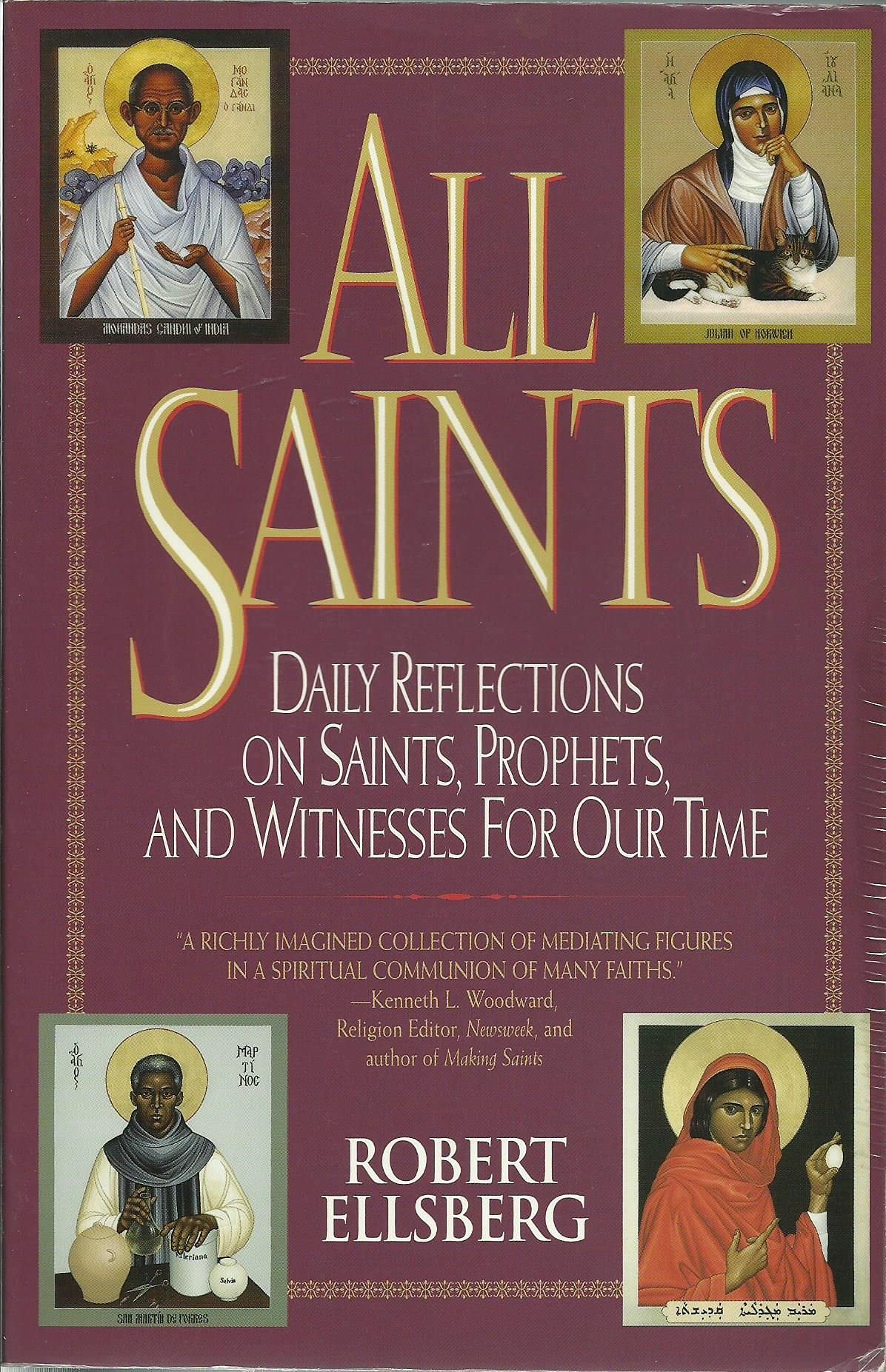All Saints: Daily Reflections on Saints, Prophets, and Witnesses for Our Time,Used