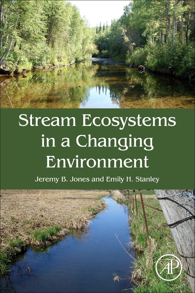 Stream Ecosystems in a Changing Environment,Used