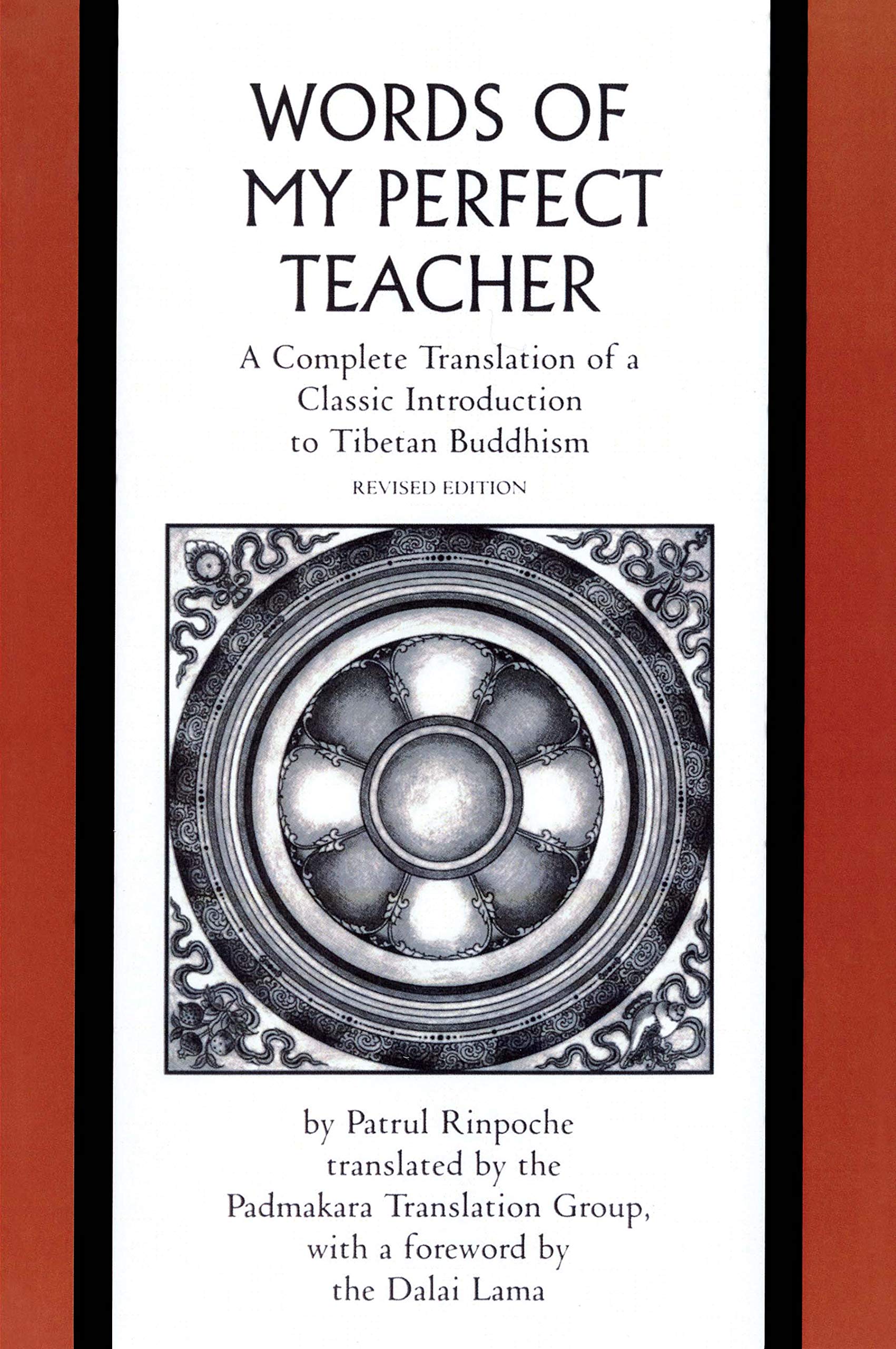 Words of My Perfect Teacher: A Complete Translation of a Classic Introduction to Tibetan Buddhism (Sacred Literature),Used