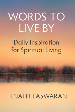 Words to Live By: Daily Inspiration for Spiritual Living,Used