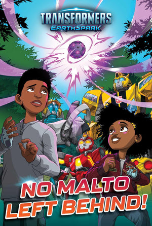 No Malto Left Behind! (Transformers: EarthSpark),New