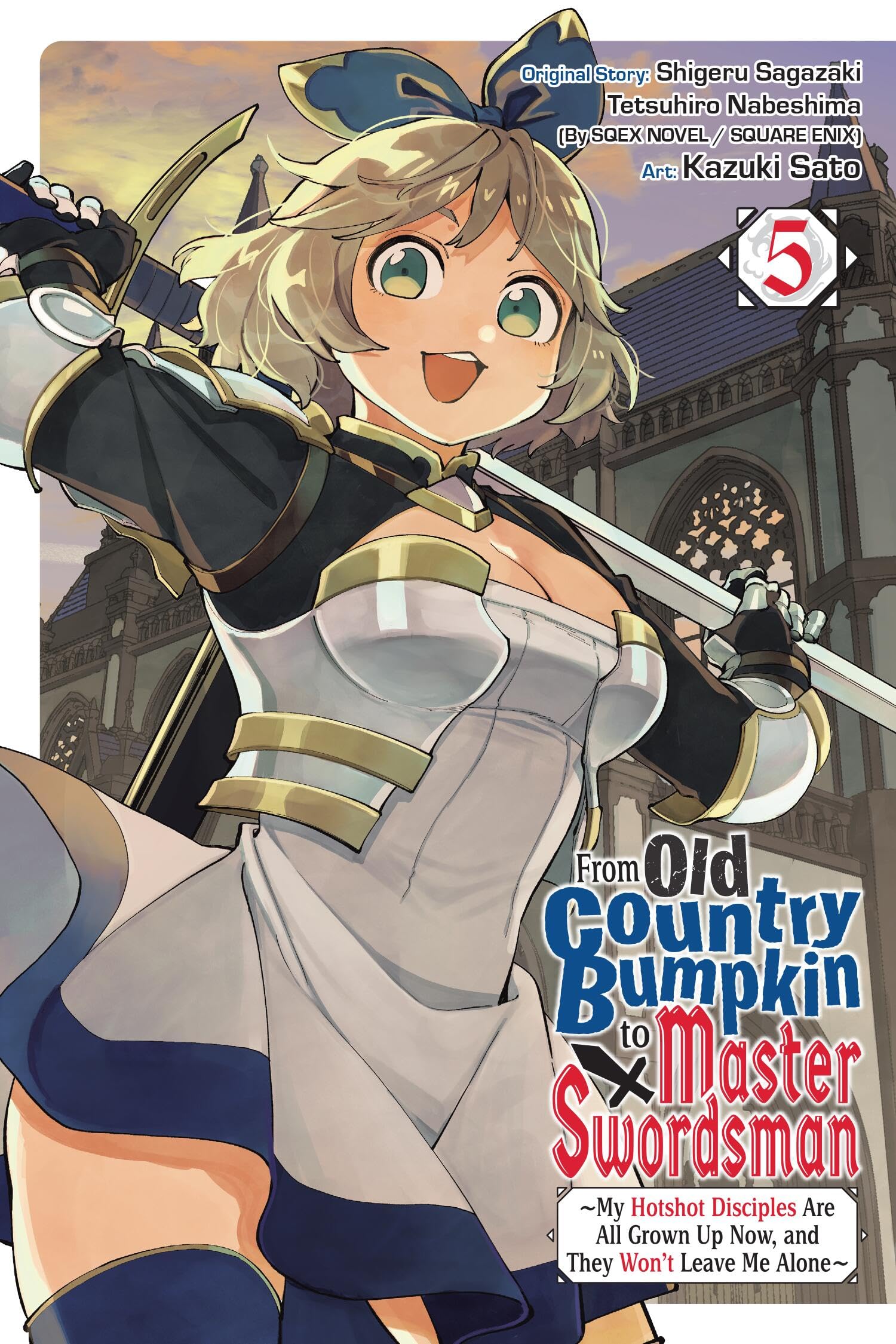 From Old Country Bumpkin To Master Swordsman, Vol. 5 (Volume 5)